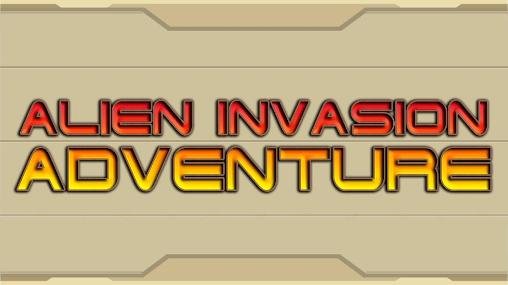 download Alien invasion: Adventure pro apk
